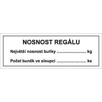 Značka Nosnost regálu, Největší nosnost buňky... kg, Počet buněk ve sloupci... ks, samolepicí fólie, 37 × 105 mm